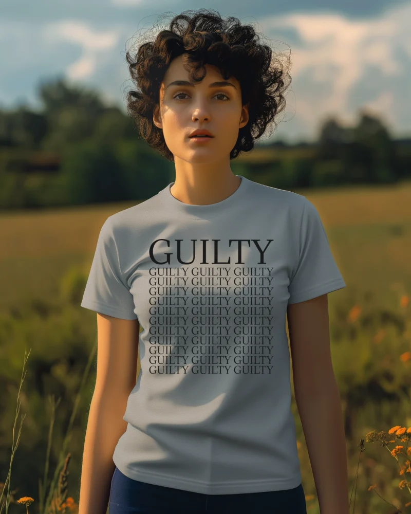 Guilty, Guilty, Guilty... T-Shirt gray shirt with black lettering.