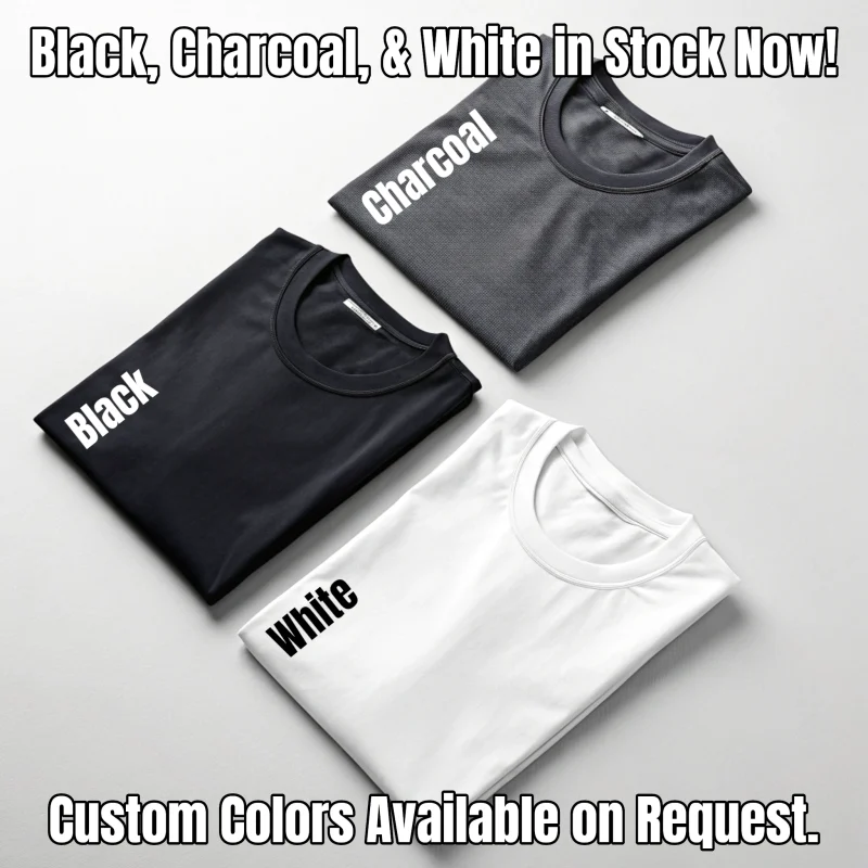 Three folded shirts. Black, White and Charcoal available now. Custom colors available on request.