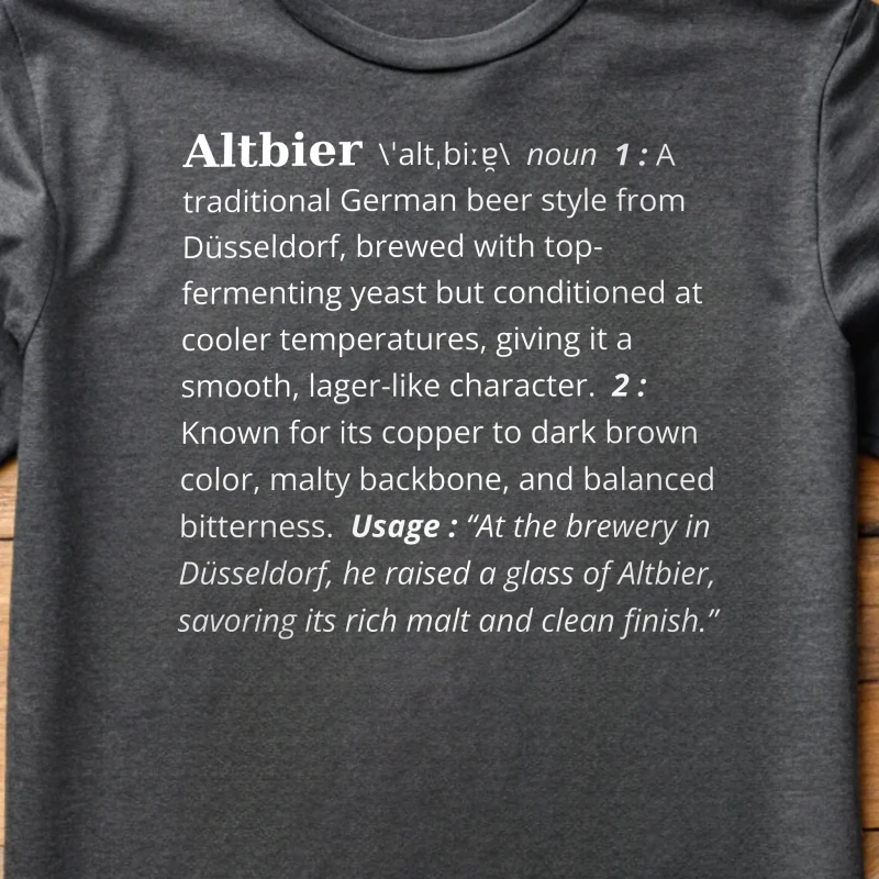 Altbier Definition Beer 003 Charcoal Shirt Layflat Closeup