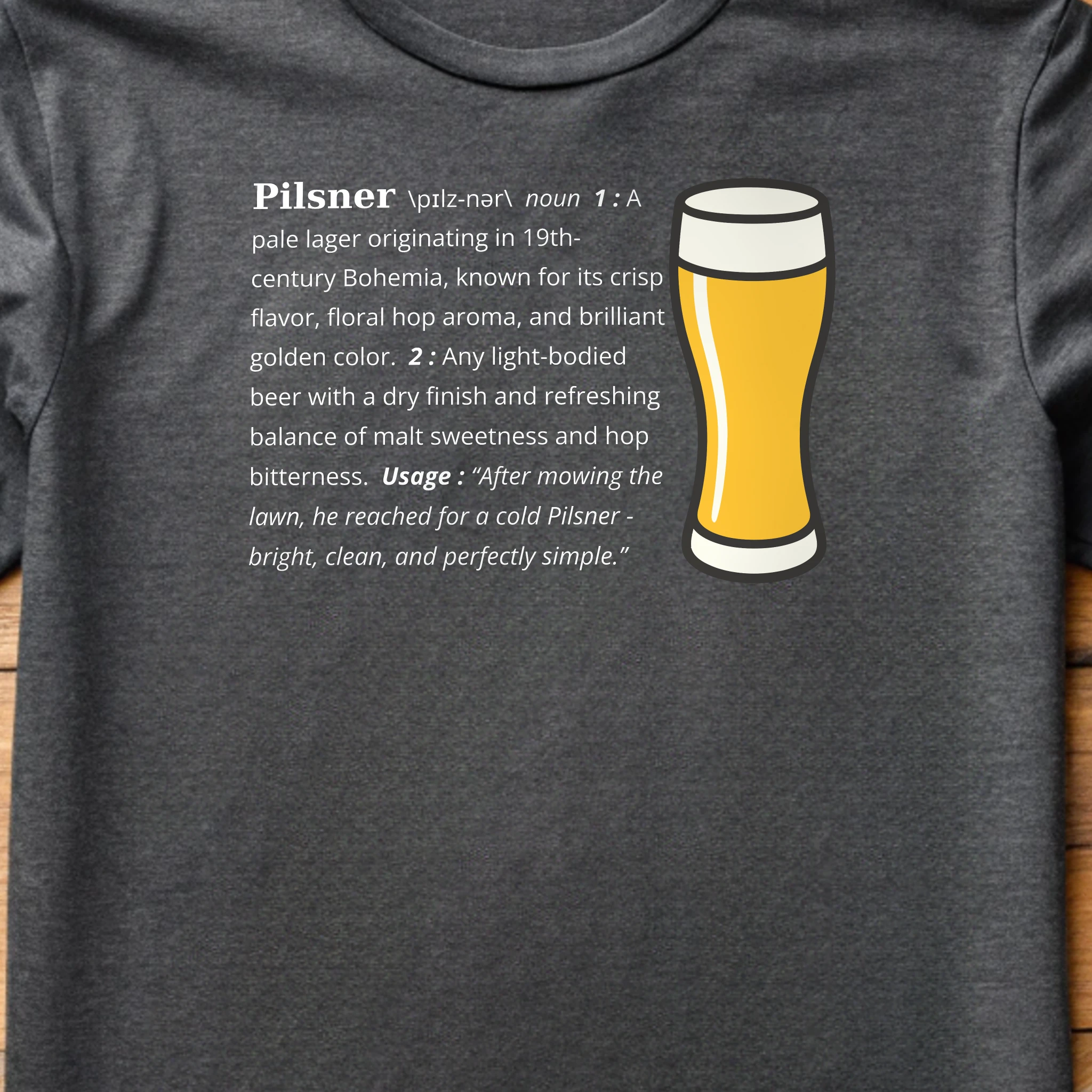 Pilsner Definition Beer 006 Charcoal Shirt Layflat Closeup