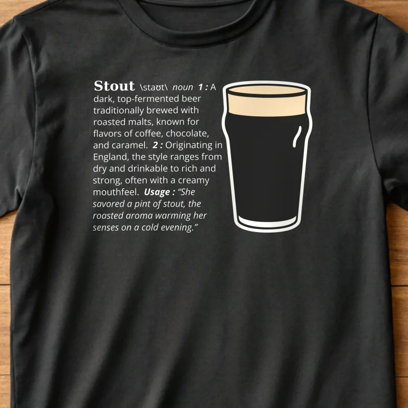 Stout Definition Beer 005 Black Shirt Layflat Closeup